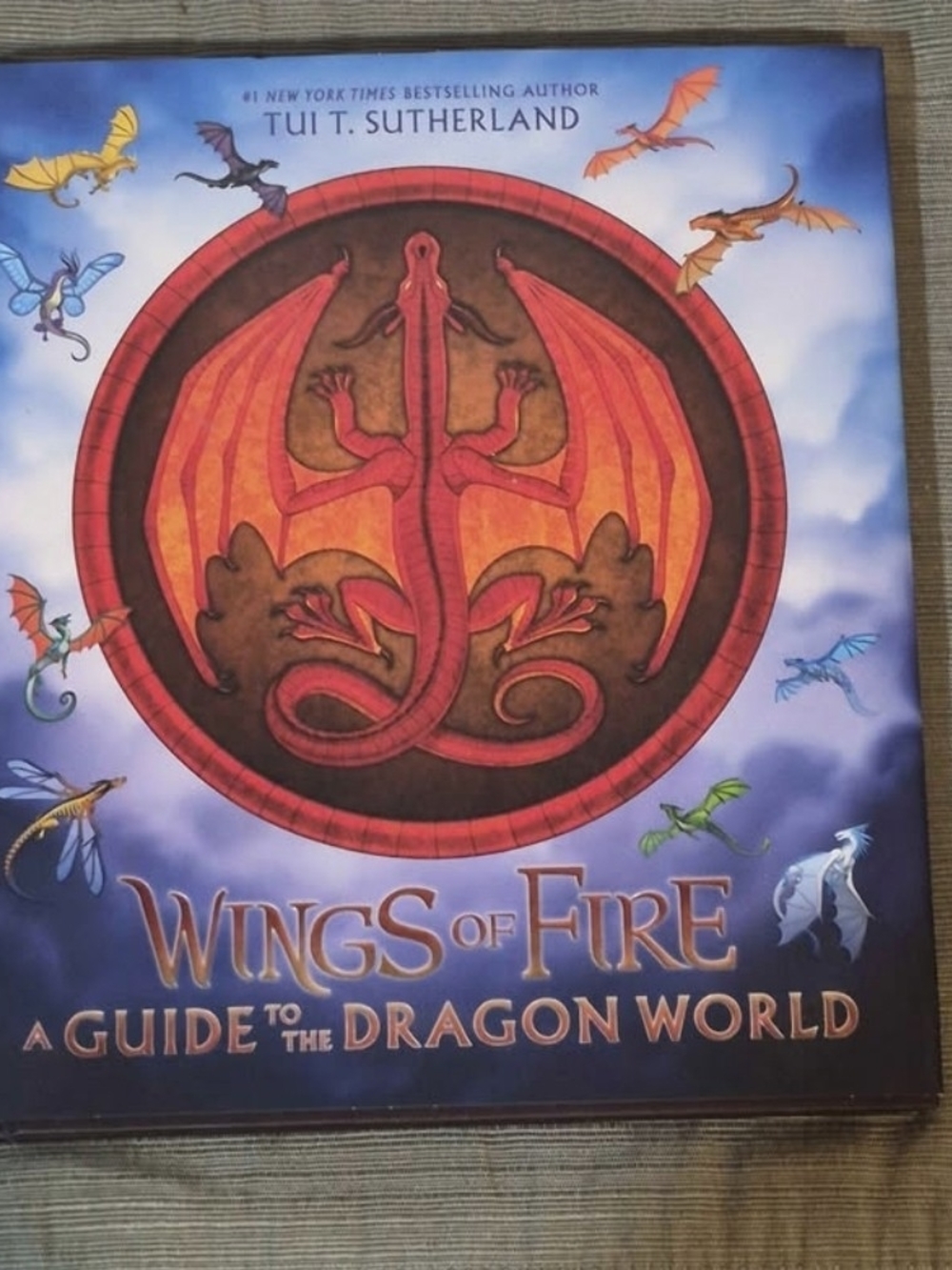 Wings of Fire: A Guide to the Dragon World Hardcover